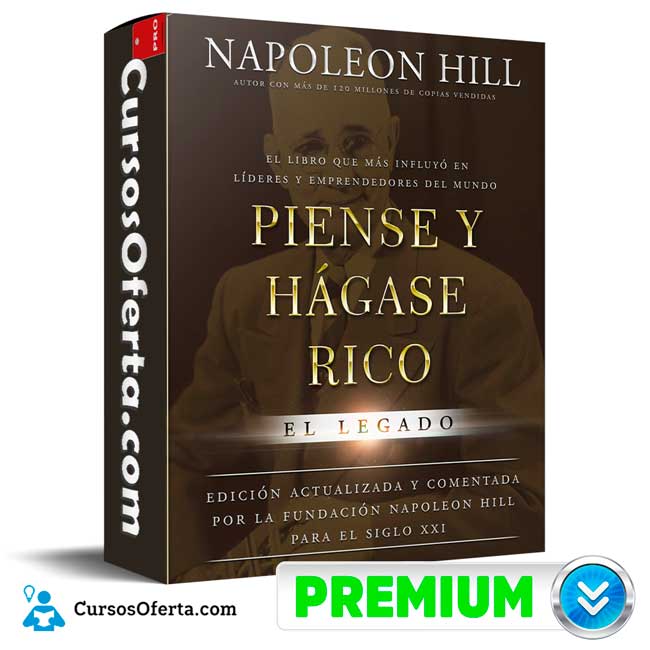 Piense y Hágase Rico. El Legado (Película) de Napoleón Hill