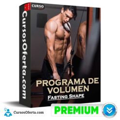 Programa de Volúmen de Fasting Shape