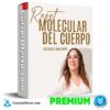 Reset Molecular del Cuerpo de Elma Galván