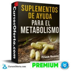 Suplementos de ayuda para el metabolismo de Frank Suárez