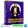 Técnicas Psico Evolutivas Para Hablar en Público de Miguel Figueroa