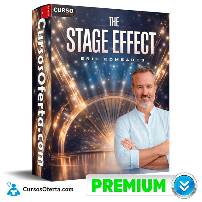 The Stage Effect (Inglés) de Eric Edmeades