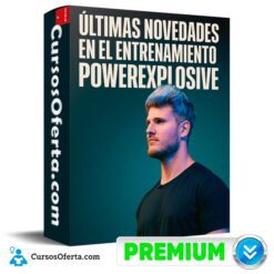 Ultimas Novedades en el Entrenamiento de Power Explosive
