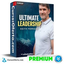 Ultimate Leadership (Inglés) de Keith Ferrazzi - Mindvalley
