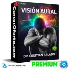Visión Aural de Dr. Cristian Salado