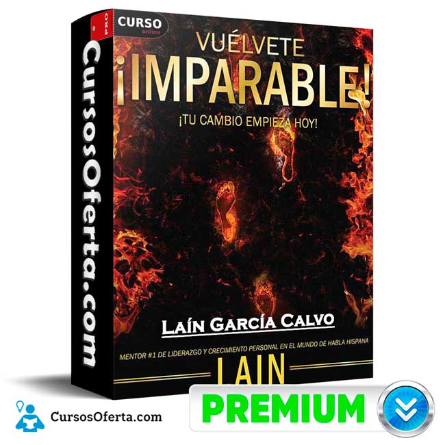 Vuélvete Imparable Volúmenes I-II de Laín García Calvo