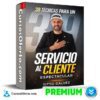39 Técnicas para un Servicio al Cliente Espectacular de Libersity - Titto Gálvez