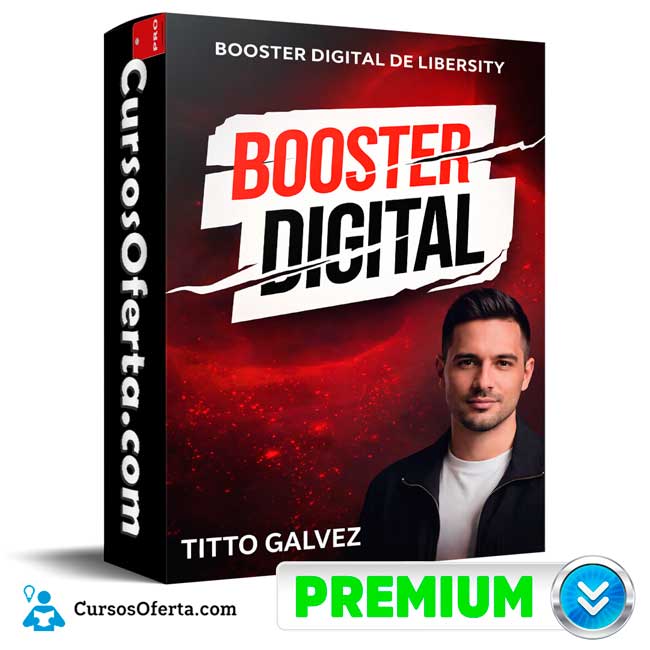 Booster Digital de Libersity - Titto Galvez