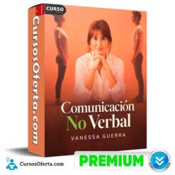 Comunicación No Verbal de Vanessa Guerra