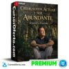 Creer, sentir, actuar y ser abundante de Alejandro Peterson