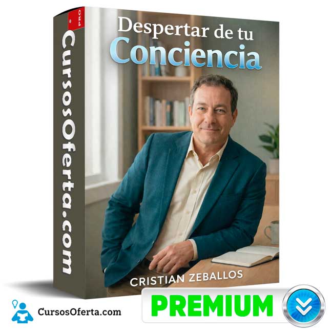 Despertar de tu conciencia de Cristian Zeballos