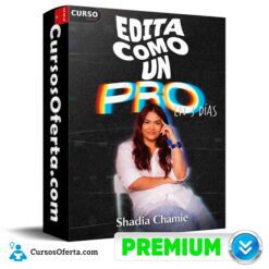 Edita Como Un Pro de Shadia Chamie