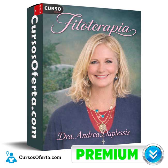 Fitoterapia - Dra. Andrea Duplessis de Dra. Andrea Duplessis