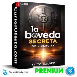 La Bóveda Secreta de Libersity - Titto Galvez
