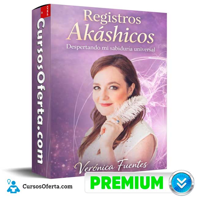 Registros Akáshicos Despertando mi sabiduría universal de Verónica Fuentes