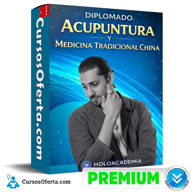 Diplomado Acupuntura y Medicina Tradicional China de Holoacademia 1 Diplomado Acupuntura y Medicina Tradicional China de Holoacademia
