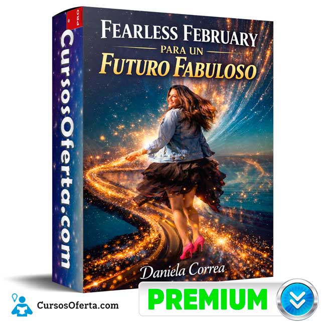 Fearless February para un Futuro Fabuloso de Daniela Correa