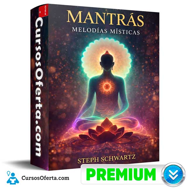 Mantras - Melodías Místicas de Steph Schwartz