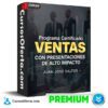 Programa Certificado Ventas con Presentaciones de Alto Impacto de Juan José Saltos