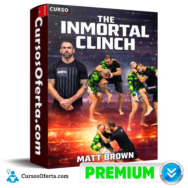 The Inmortal Clinch (Inglés) de Matt Brown